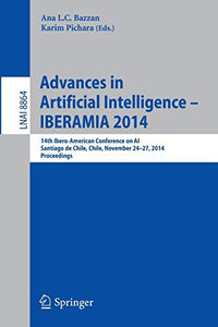 Advances in Artificial Intelligence -- IBERAMIA 2014