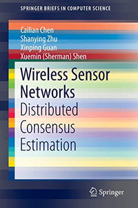 Wireless Sensor Networks