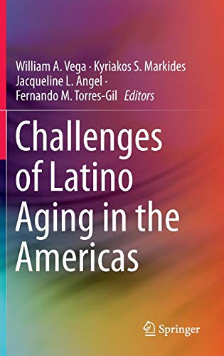 Challenges of Latino Aging in the Americas