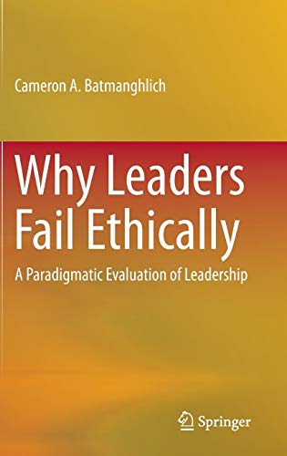 Why Leaders Fail Ethically