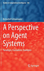 A Perspective on Agent Systems