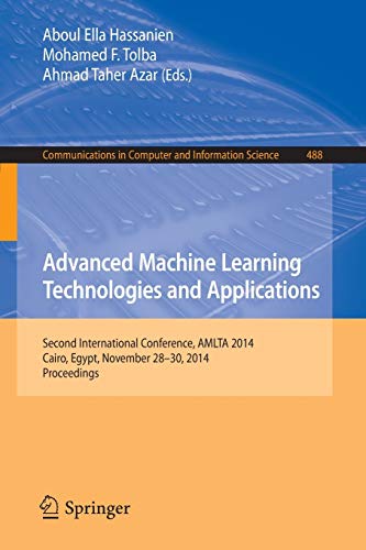 Advanced Machine Learning Technologies and Applications