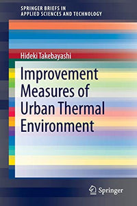 Improvement Measures of Urban Thermal Environment