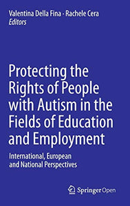 Protecting the Rights of People with Autism in the Fields of Education and Employment