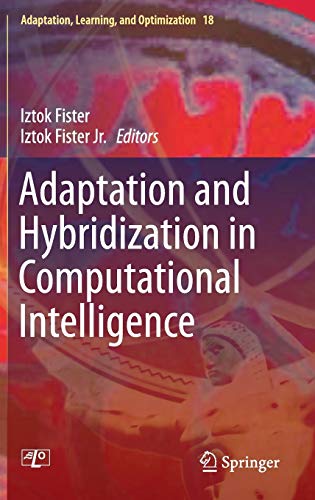 Adaptation and Hybridization in Computational Intelligence