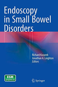 Endoscopy in Small Bowel Disorders