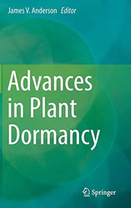 Advances in Plant Dormancy