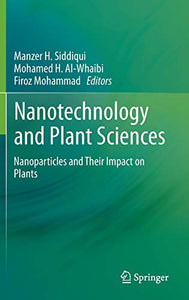 Nanotechnology and Plant Sciences