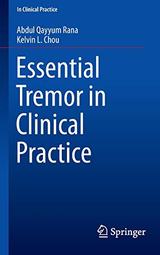 Essential Tremor in Clinical Practice