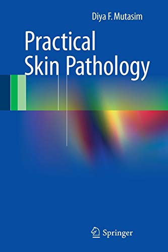 Practical Skin Pathology