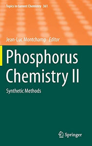 Phosphorus Chemistry II