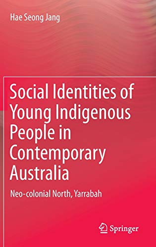 Social Identities of Young Indigenous People in Contemporary Australia