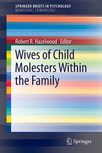 Wives of Child Molesters Within the Family