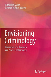 Envisioning Criminology