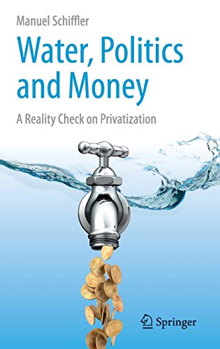 Water, Politics and Money