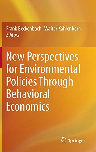 New Perspectives for Environmental Policies Through Behavioral Economics