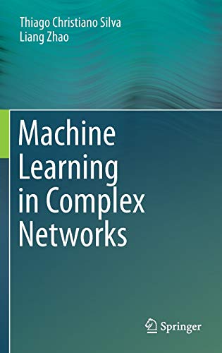 Machine Learning in Complex Networks