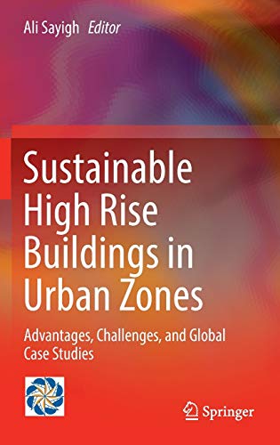 Sustainable High Rise Buildings in Urban Zones