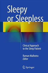 Sleepy or Sleepless