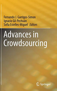 Advances in Crowdsourcing