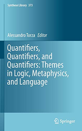 Quantifiers, Quantifiers, and Quantifiers: Themes in Logic, Metaphysics, and Language