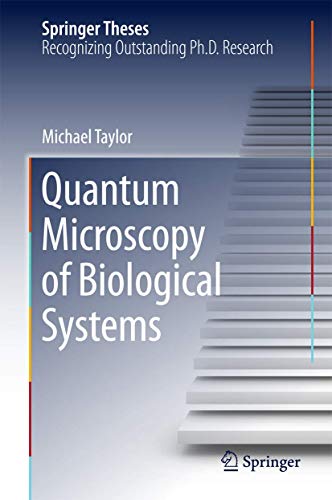 Quantum Microscopy of Biological Systems