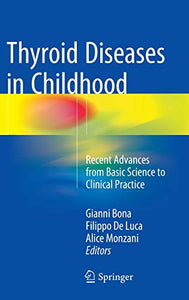 Thyroid Diseases in Childhood