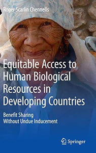 Equitable Access to Human Biological Resources in Developing Countries