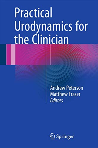 Practical Urodynamics for the Clinician