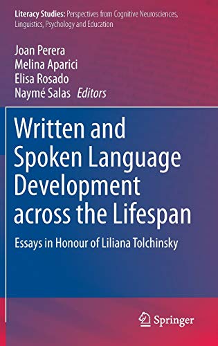 Written and Spoken Language Development across the Lifespan