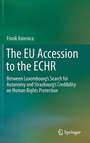 The EU Accession to the ECHR