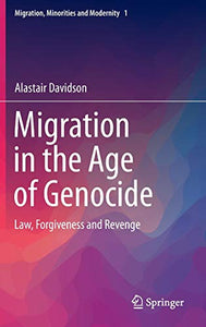 Migration in the Age of Genocide