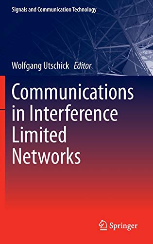 Communications in Interference Limited Networks