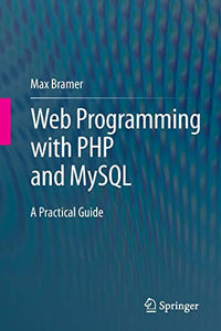 Web Programming with PHP and MySQL