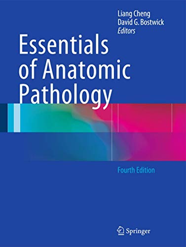 Essentials of Anatomic Pathology