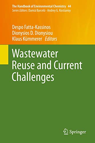 Wastewater Reuse and Current Challenges