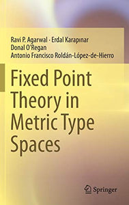 Fixed Point Theory in Metric Type Spaces