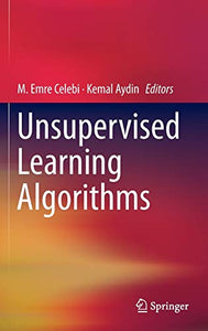 Unsupervised Learning Algorithms