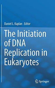 The Initiation of DNA Replication in Eukaryotes