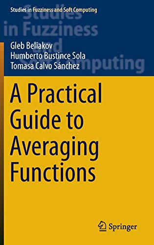 A Practical Guide to Averaging Functions