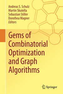 Gems of Combinatorial Optimization and Graph Algorithms