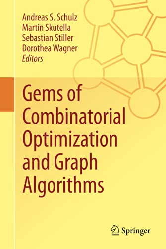 Gems of Combinatorial Optimization and Graph Algorithms