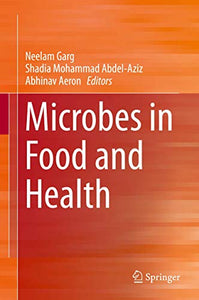 Microbes in Food and Health