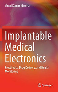 Implantable Medical Electronics