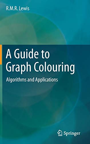 A Guide to Graph Colouring