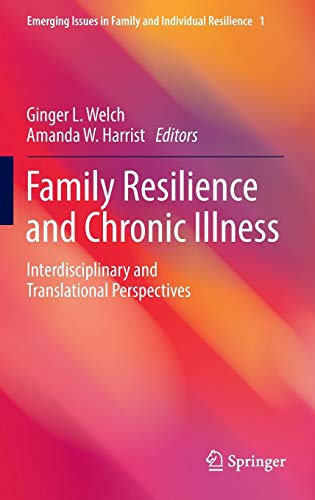 Family Resilience and Chronic Illness