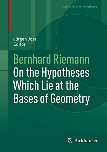 On the Hypotheses Which Lie at the Bases of Geometry