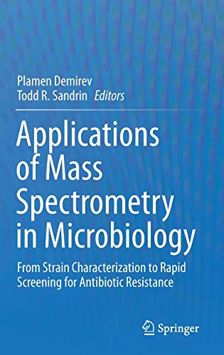 Applications of Mass Spectrometry in Microbiology