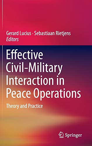 Effective Civil-Military Interaction in Peace Operations