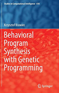 Behavioral Program Synthesis with Genetic Programming